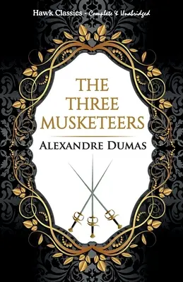Tři mušketýři - The Three Musketeers