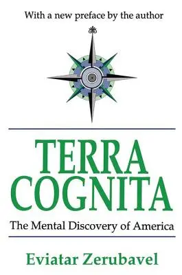 Terra Cognita: Mentální objevení Ameriky - Terra Cognita: The Mental Discovery of America