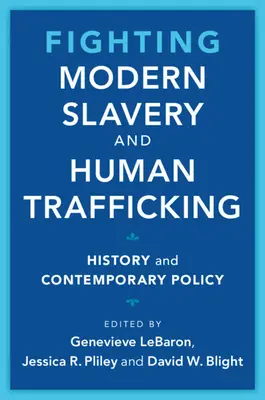 Boj proti modernímu otroctví a obchodování s lidmi - Fighting Modern Slavery and Human Trafficking