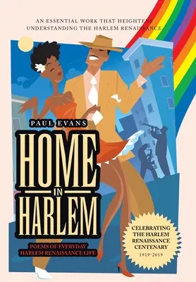 Domov v Harlemu: Básně z každodenního života harlemské renesance - Home in Harlem: Poems of Everyday Harlem Renaissance Life