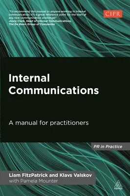 Interní komunikace: Příručka pro praktiky - Internal Communications: A Manual for Practitioners