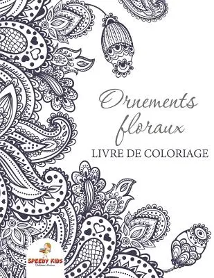 La mode, c'est amusant&nbsp;!: Livre de coloriage pour filles (ge: 8 ans) (francouzské vydání) - La mode, c'est amusant&nbsp;!: Livre de coloriage pour filles (ge: 8 ans) (French Edition)
