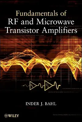 Základy VF a mikrovlnných tranzistorových zesilovačů - Fundamentals of RF and Microwave Transistor Amplifiers