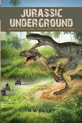 Jurské podzemí: Dinosauří fosilní poklady k nalezení - Jurassic Underground: Dinosaur Fossil Treasures to be Found