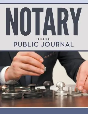Notářský deník - Notary Public Journal