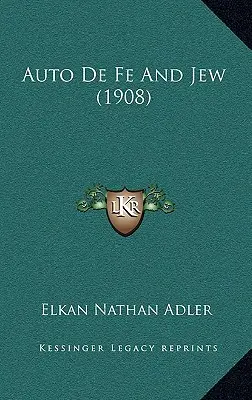 Auto De Fe a Žid (1908) - Auto De Fe And Jew (1908)