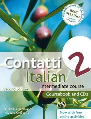 Contatti Italian 2: Intermediate Course [With 2 CDs] (Italština pro mírně pokročilé) - Contatti Italian 2: Intermediate Course [With 2 CDs]