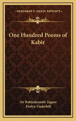 Sto Kabírových básní - One Hundred Poems of Kabir