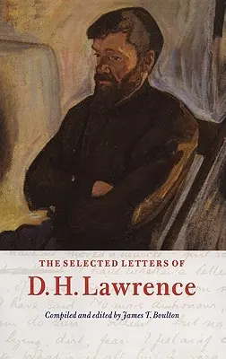 Vybrané dopisy D. H. Lawrence - The Selected Letters of D. H. Lawrence