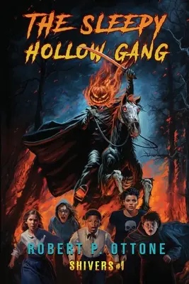 Gang z Ospalé díry - The Sleepy Hollow Gang