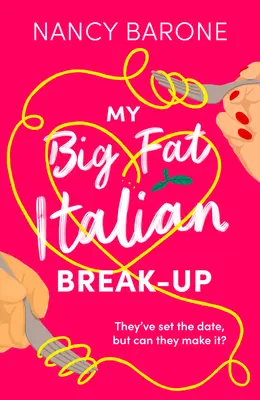 Můj velký tlustý italský rozchod - My Big Fat Italian Break-Up