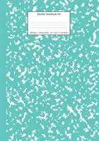 Mramorový sešit A4: Tyrkysový mramorový deník s vysokoškolskými linkami - Marble Notebook A4: Turquoise Marble College Ruled Journal