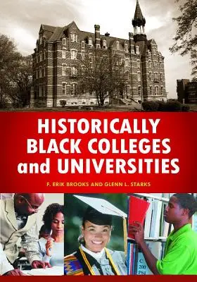 Historicky černošské vysoké školy a univerzity: Encyklopedie - Historically Black Colleges and Universities: An Encyclopedia