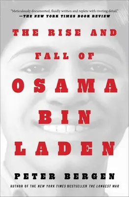 Vzestup a pád Usámy bin Ládina - The Rise and Fall of Osama Bin Laden