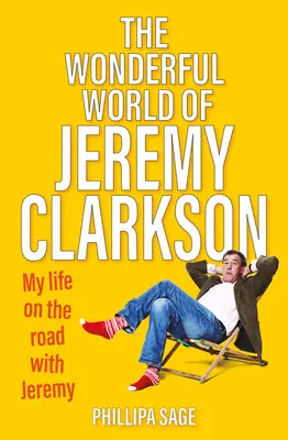 Báječný svět Jeremyho Clarksona - The Wonderful World of Jeremy Clarkson