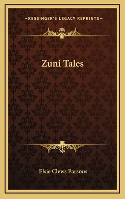 Zuni Tales