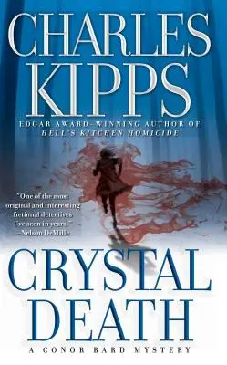 Křišťálová smrt: Záhada Conora Barda - Crystal Death: A Conor Bard Mystery