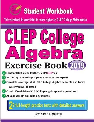 CLEP College Algebra Exercise Book: Cvičebnice pro studenty a dva realistické testy CLEP College Algebra - CLEP College Algebra Exercise Book: Student Workbook and Two Realistic CLEP College Algebra Tests