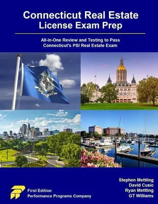 Connecticut Real Estate License Exam Prep: Všestranný přehled a testování pro úspěšné složení realitní zkoušky PSI v Connecticutu. - Connecticut Real Estate License Exam Prep: All-in-One Review and Testing to Pass Connecticut's PSI Real Estate Exam