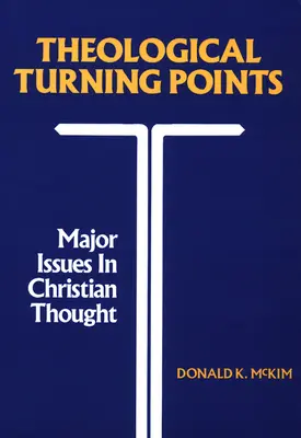 Teologické zlomy - Theological Turning Points