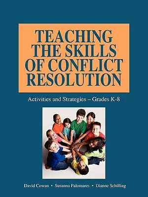 Výuka dovedností řešení konfliktů - Teaching the Skills of Conflict Resolution