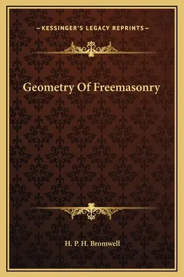 Geometrie svobodného zednářství - Geometry Of Freemasonry