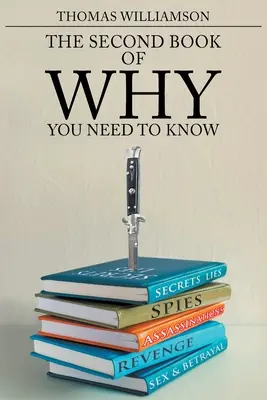 Druhá kniha Proč - Musíte to vědět - The Second Book of Why - You Need to Know