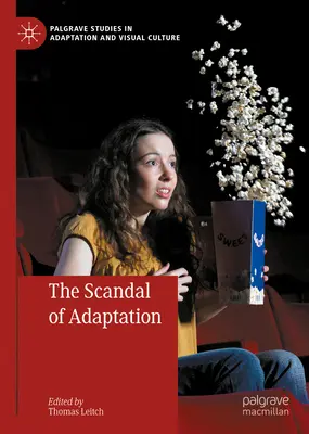 Skandál adaptace - The Scandal of Adaptation