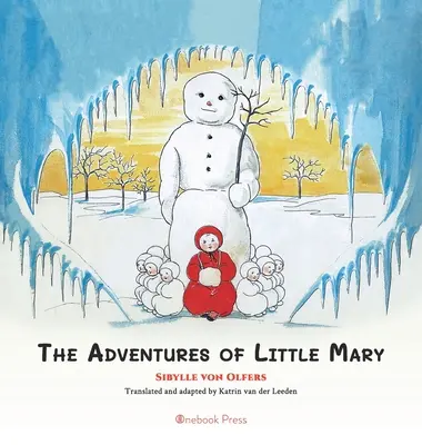 Dobrodružství malé Mary - The Adventures of Little Mary