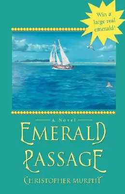 Smaragdový průchod - Emerald Passage
