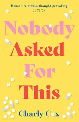 Nikdo se o to neprosil - Nobody Asked for This
