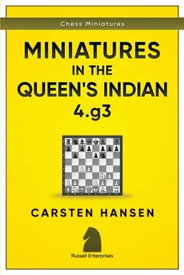Miniatury v indické královně: 4.g3 - Miniatures in the Queen's Indian: 4.g3