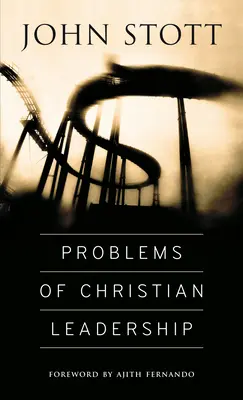 Problémy křesťanského vedení - Problems of Christian Leadership