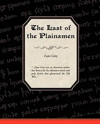 Poslední z prostých lidí - The Last of the Plainsmen