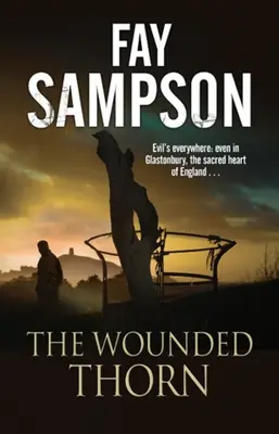 Zraněný trn - The Wounded Thorn