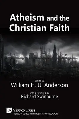 Ateismus a křesťanská víra - Atheism and the Christian Faith