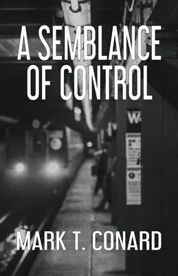 Zdání kontroly - A Semblance of Control