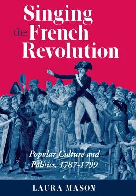 Zpívání o francouzské revoluci - Singing the French Revolution
