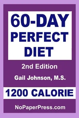 60denní dokonalá dieta - 1200 kalorií - 60-Day Perfect Diet - 1200 Calorie