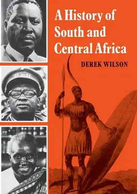 Dějiny jižní a střední Afriky - A History of South and Central Africa