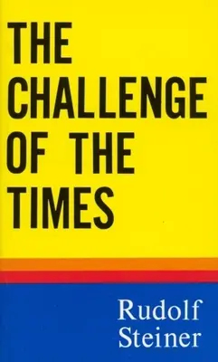 Výzva doby: (Cw 186) - The Challenge of the Times: (Cw 186)