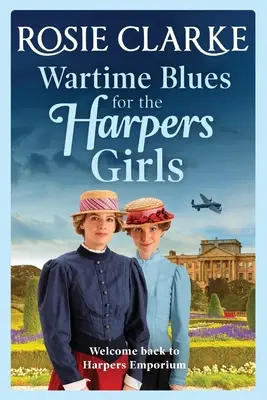Válečné blues pro Harpers Girls - Wartime Blues for the Harpers Girls