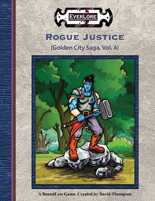 Tulácká spravedlnost - Rogue Justice