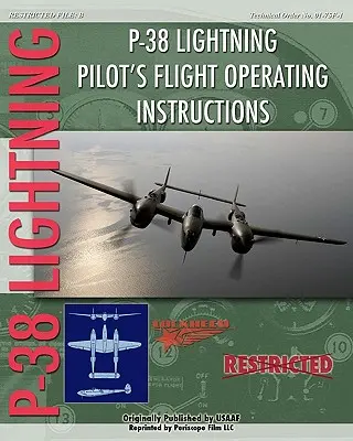 P-38 Lighting Pilot's Flight Operating Instructions (Letová provozní příručka pro piloty) - P-38 Lighting Pilot's Flight Operating Instructions