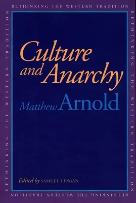 Kultura a anarchie - Culture and Anarchy