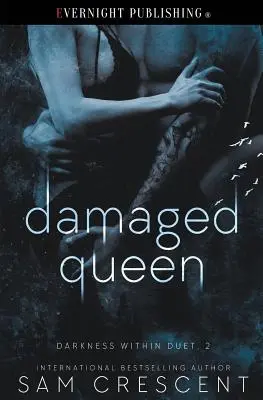 Poškozená královna - Damaged Queen