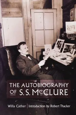 Autobiografie S. S. McClureové - The Autobiography of S. S. McClure