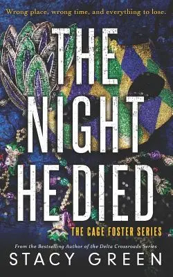 Noc, kdy zemřel - The Night He Died