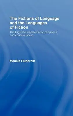 Fikce jazyka a jazyky fikce - The Fictions of Language and the Languages of Fiction
