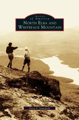 Severní Elba a hora Whiteface - North Elba and Whiteface Mountain